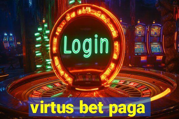 virtus bet paga